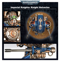 IMPERIAL KNIGHTS: CABALLEROS ARMIGER   HELVERIN ARMIGER