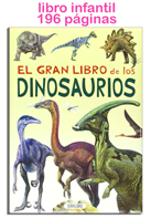 El gran libro de los dinosaurios 196 paginas 20x27cm